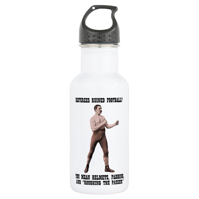 Bouteille D'eau Excessivement un homme viril véritable (Devant)