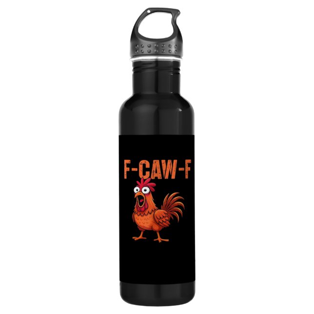 Bouteille D'eau F Caw F Funny Chicken Classic Trendy Modern Style (Devant)