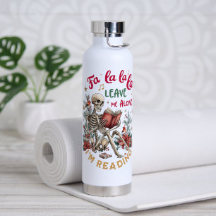 Bouteille D'eau Fa La La La Laissez-Moi Tranquille, Je Lis