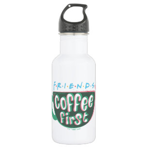 Bouteille D'eau FRIENDS™ Café d'abord