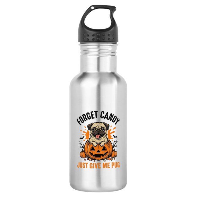 Bouteille D'eau Funny Halloween Pug Forget Candy Conception de T-s (Devant)
