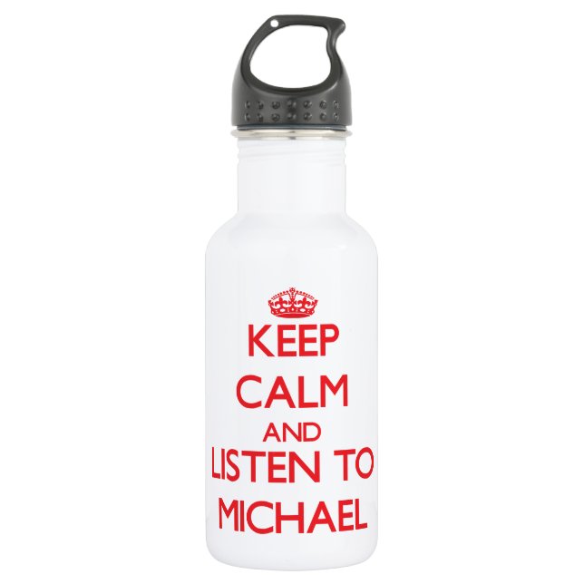 Bouteille D'eau Gardez le calme et écoutez Michael (Devant)