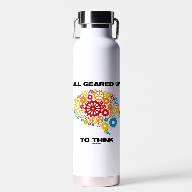 Bouteille D'eau Geared Up To Think (Avant)