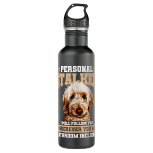 Bouteille D'eau Goldendoodle Personal Stalker Funny Golden Doodle