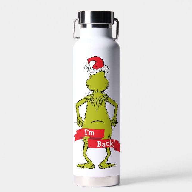 Bouteille D'eau Grinch | Je suis de retour (Avant)