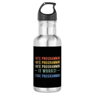 Bouteille D'eau I Hate Programmation - Drôle Programmeur I