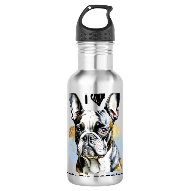 Bouteille D'eau I Love Boston Terriers (Devant)