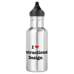 Bouteille D'eau I Love Instructional Design