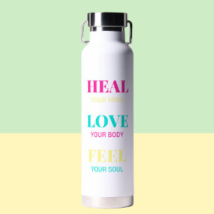 Bouteille D'eau Inspirational Heal Your Mind Motif