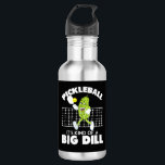 Bouteille D'eau It's Kind of A Big Dill - Funny Pickleball Paddle<br><div class="desc">It's Kind of A Big Dill - Funny Pickleball Paddle</div>