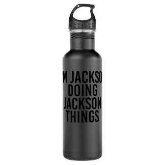 Bouteille D'eau JACKSON FAIT JACKSON CHOSES Nom Amusant