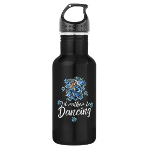 Bouteille D'eau Je préférerais danser