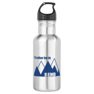 Bouteille D'eau Je préférerais être à Bend Oregon Mountain