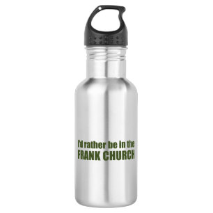 Bouteille D'eau Je Préférerais Être Dans L'Église Frank