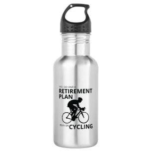 Bouteille D'eau Je prévois de faire du vélo à ma retraite