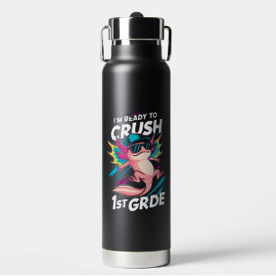 Bouteille D'eau Je suis prêt à écraser la rentrée des axolotls de 