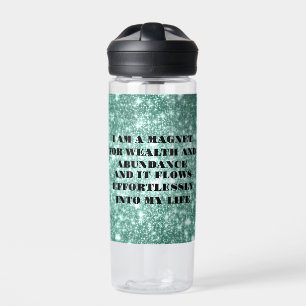Bouteille D'eau Je suis un aimant pour l'affirmation de richesse
