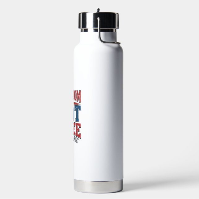 Bouteille D'eau La liberté n'est pas gratuite conception de chemis (Gym)