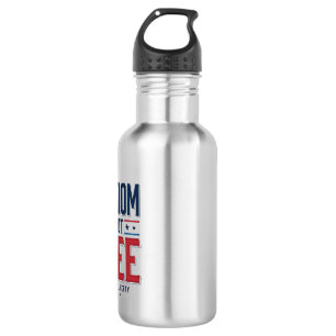 Bouteille D'eau La liberté n'est pas gratuite Design de t-shirt vi