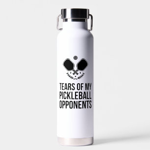 Bouteille D'eau Larmes De Mes Opposants Au Pickleball Nom Personna
