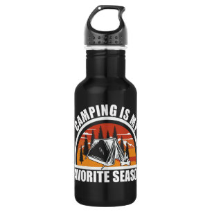 Bouteille D'eau Le camping est ma saison préférée slogan drôle de 