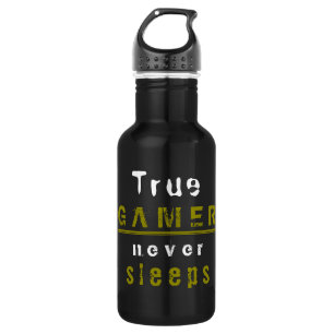 Bouteille D'eau Le vrai joueur ne dort jamais la typographie Black