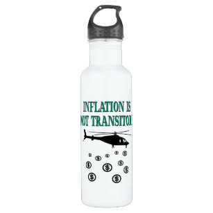 Bouteille D'eau L'inflation n'est pas transitoire