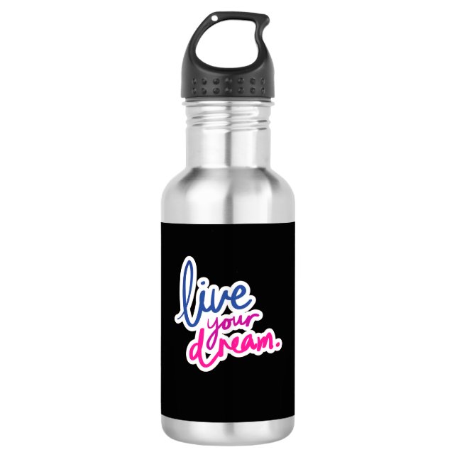 Bouteille D'eau Live Your Dream Water Bottle (Devant)