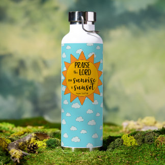 Bouteille D'eau Louange au Seigneur de la part du soleil