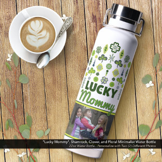 Bouteille D'eau "Lucky Mommy" Shamrock Clover Floral Photo