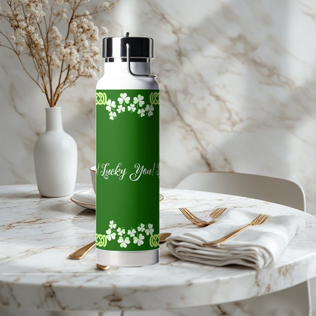 Bouteille D'eau Lucky You Green Shamrock Saint Patricks Day Celtic (Lucky You Green Shamrock Saint Patricks Day Celtic Water Bottle)