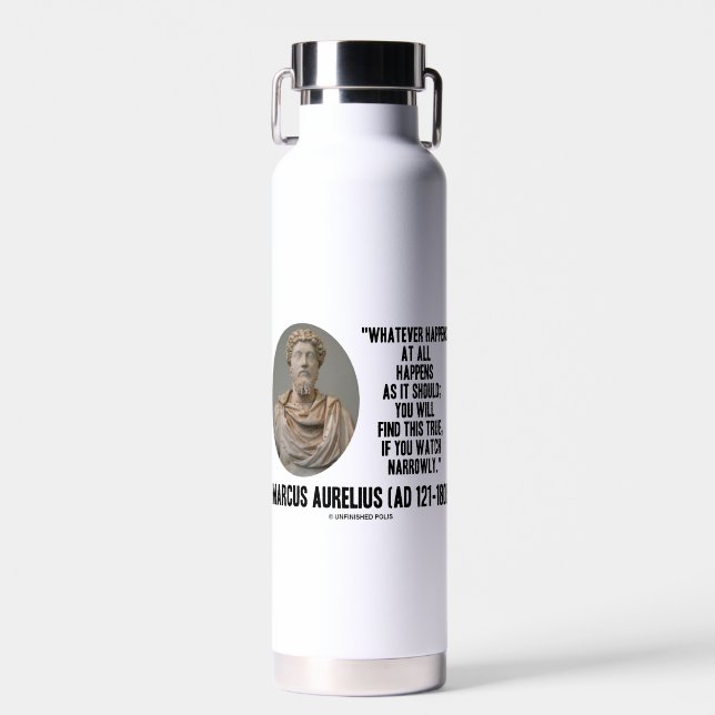 Bouteille D'eau Marcus Aurelius Quoi Qu'Il Arrive, Quoi Qu'Il Arri (Avant)