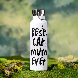 Bouteille D'eau Meilleur chat Maman Jamais Moderne Simple Trendy C