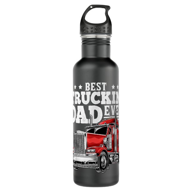 Bouteille D'eau Meilleur Truckin Papa Jamais Big Rig Trucker Fête  (Devant)