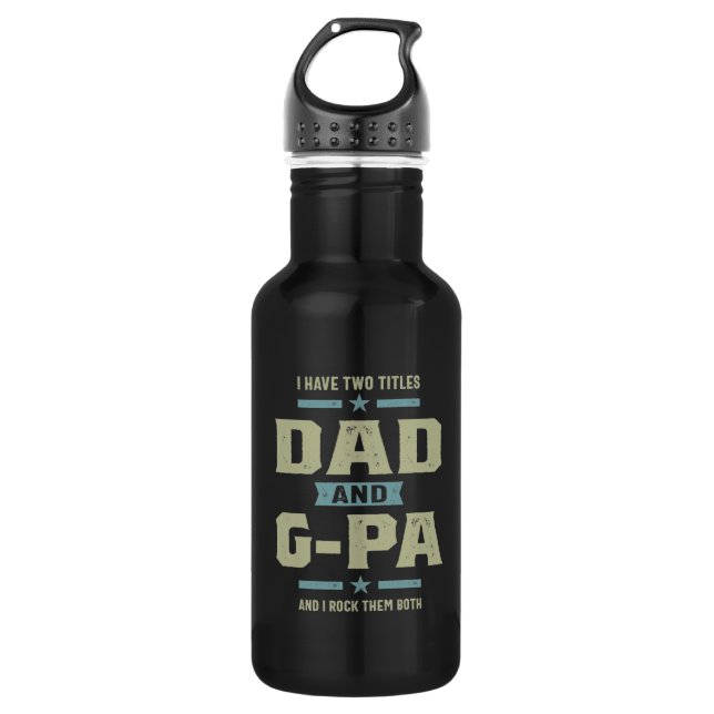 Bouteille D'eau Mens J'ai deux titres Papa et G-Pa (Devant)