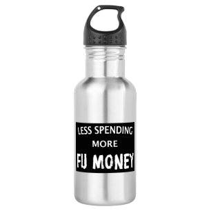 Bouteille D'eau Moins De Dépenses Plus D'Argent FU