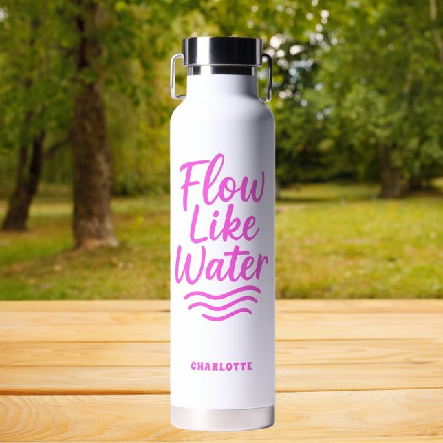 Bouteille D'eau Motivation citation coulée rose comme l'eau yoga (Créateur téléchargé)