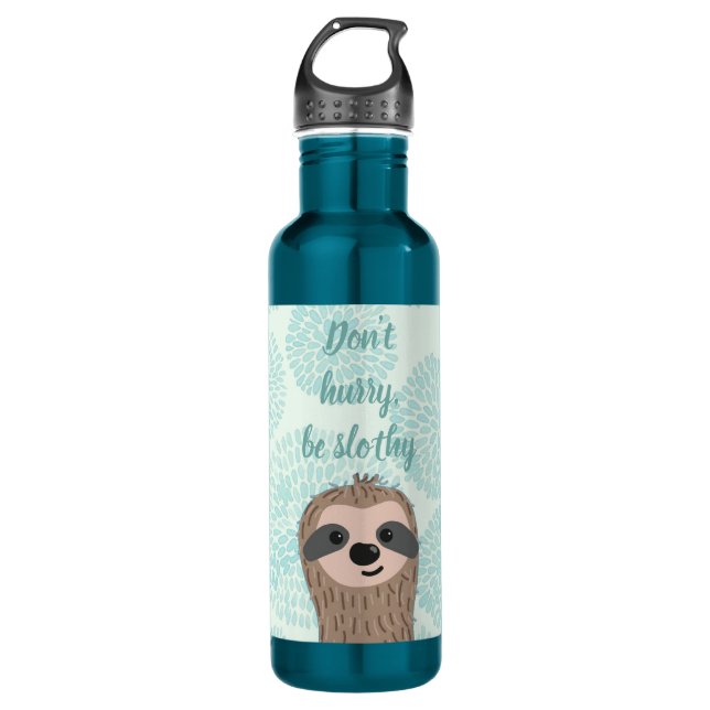 Bouteille D'eau Ne vous dépêchez pas d'être Slothy mignon Citation (Devant)