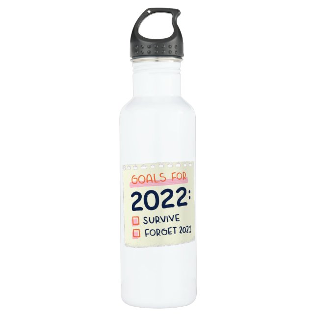 Bouteille D'eau Objectifs pour 2022 : Survivre, Oublier 2021 (Devant)