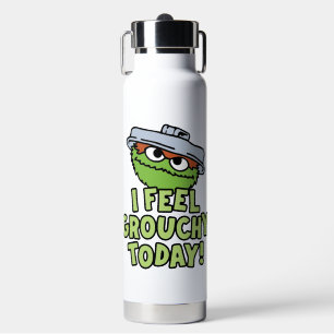 Bouteille D'eau Oscar le Groupement Je Me Sens Grouchy Aujourd'H