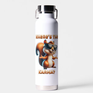 Bouteille D'eau Où est l'écureuil Karma Funny à Shades