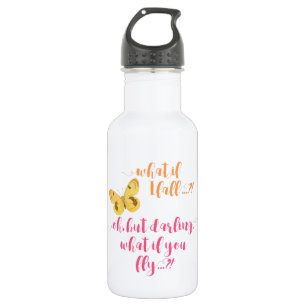Bouteille D'eau Papillon jaune - ce qui si je tombe ? Inspiré