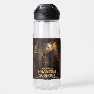 Bouteille D'eau Parodie de l'Opéra Fantôme Écureuil