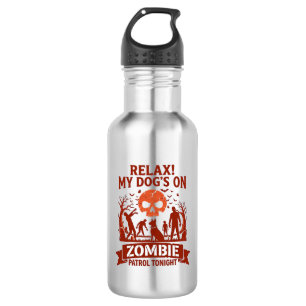 Bouteille D'eau Patrouille de Chien Zombie Relax ce Soir Crâne d'H