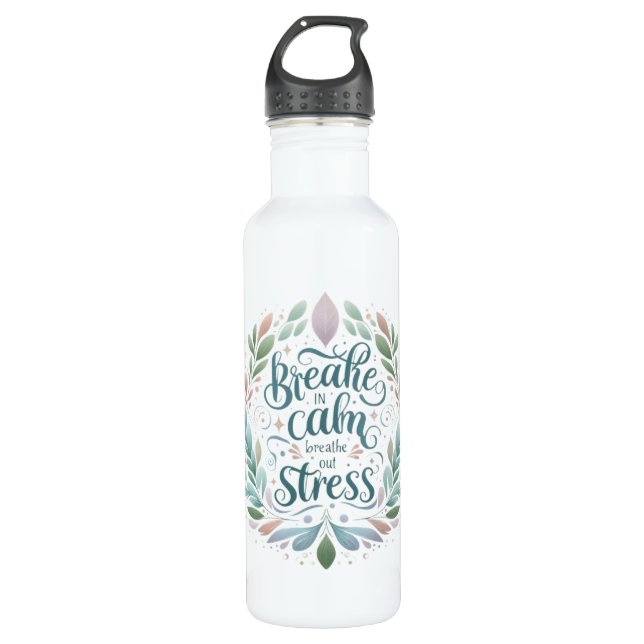 Bouteille D'eau Peaceful Self‑Care Design “Breathe In Calm” Quote (Devant)