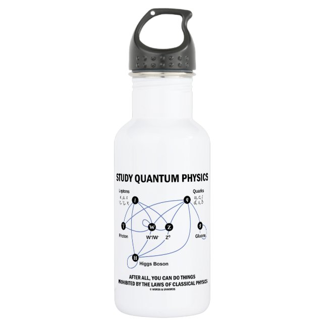 Bouteille D'eau Physique de Quantum d'étude vous pouvez faire des (Devant)