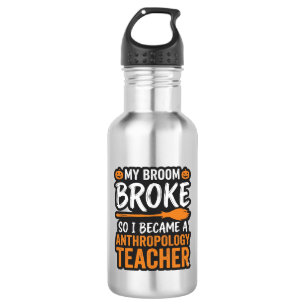 Bouteille D'eau Professeur d'anthropologie Balai d'Halloween Casse
