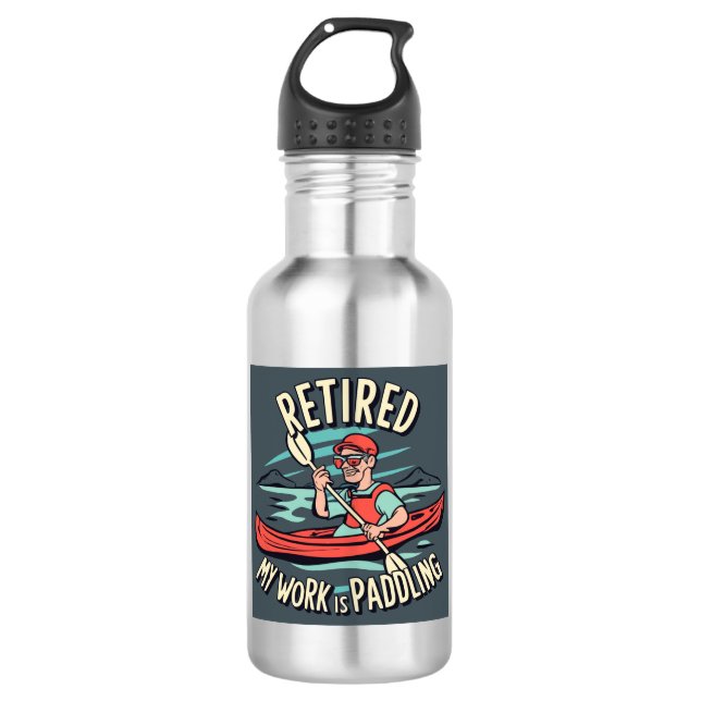 Bouteille D'eau Retraité Mon Travail Est De Paddler Kayak (Devant)