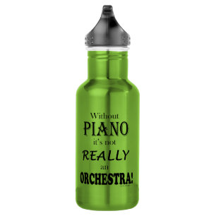 Bouteille D'eau Sans piano - Orchestre