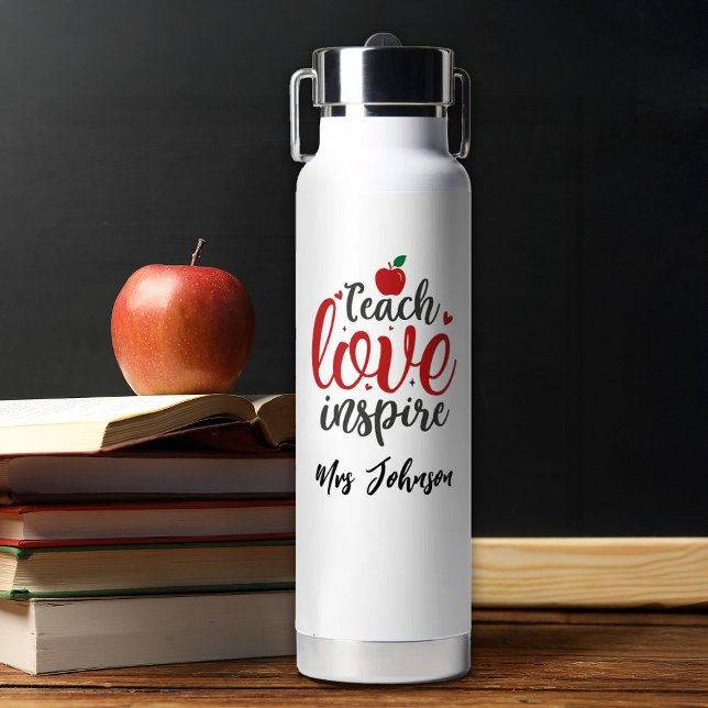Bouteille D'eau Script Moderne Enseigner Amour Inspirer Enseignant (A personalized water bottle with the words "Teach love inspire" a great teacher appreciation gift)